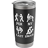 Per My Last Email Battle Words Stainless Steel Insulated Tumbler