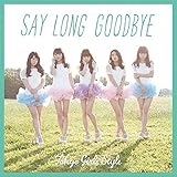 Say long goodbye / ヒマワリと星屑 -English Ver.- (両A面) (CD+DVD) (TypeA) Say long goodbye / ヒマワリと星屑 -English Ver.- (両A面) (CD+DVD) (TypeA)