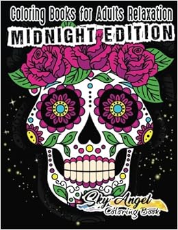 Coloring Books For Adults Relaxation Sugar Skull Coloring - 