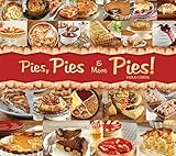 Pies, Pies & More Pies! by Viola Goren