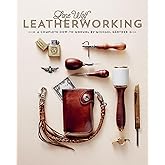 Lone Wolf Leatherworking: A Complete How-To Manual
