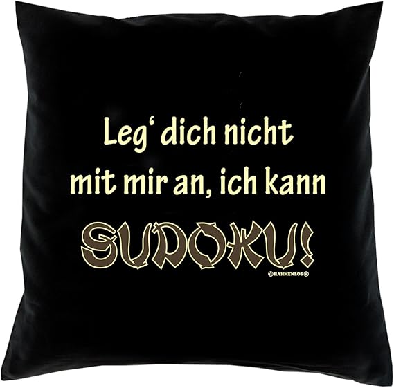 Kissenbezug Leg dich nicht mit mir an Ich kann Sudoku Kissen