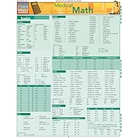 Medical Math QuickStudy Laminated Reference Guide (QuickStudy Academic)
