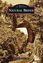 Natural Bridge (Images of America)