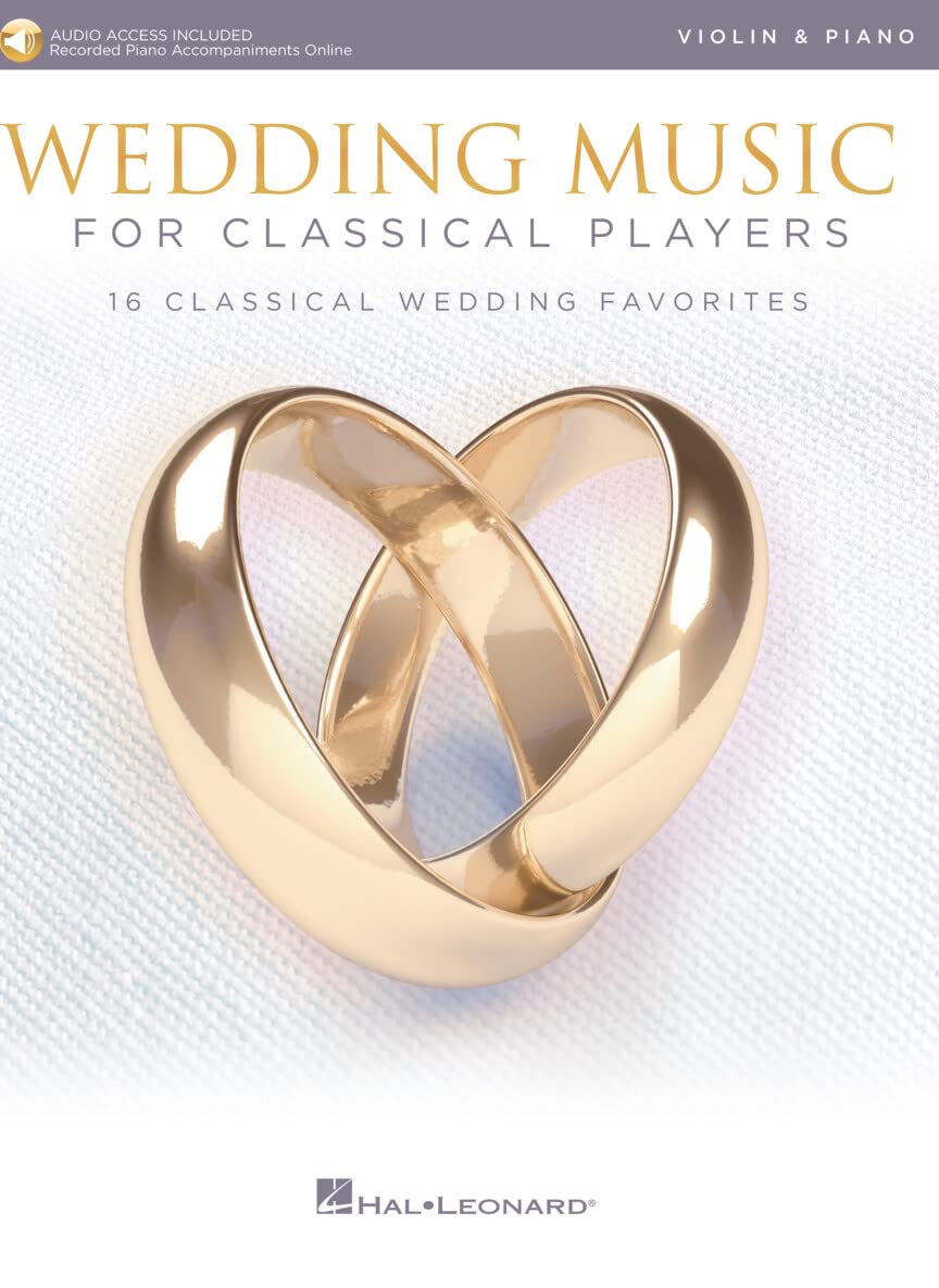 Wedding Music for Classical Players - Violin With Online Accompaniments