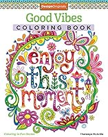 Good Vibes Adult Coloring Book