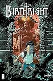 Birthright #1 (MR)