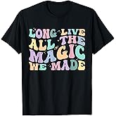 Long Live All The Magic We Made Retro Vintage T-Shirt