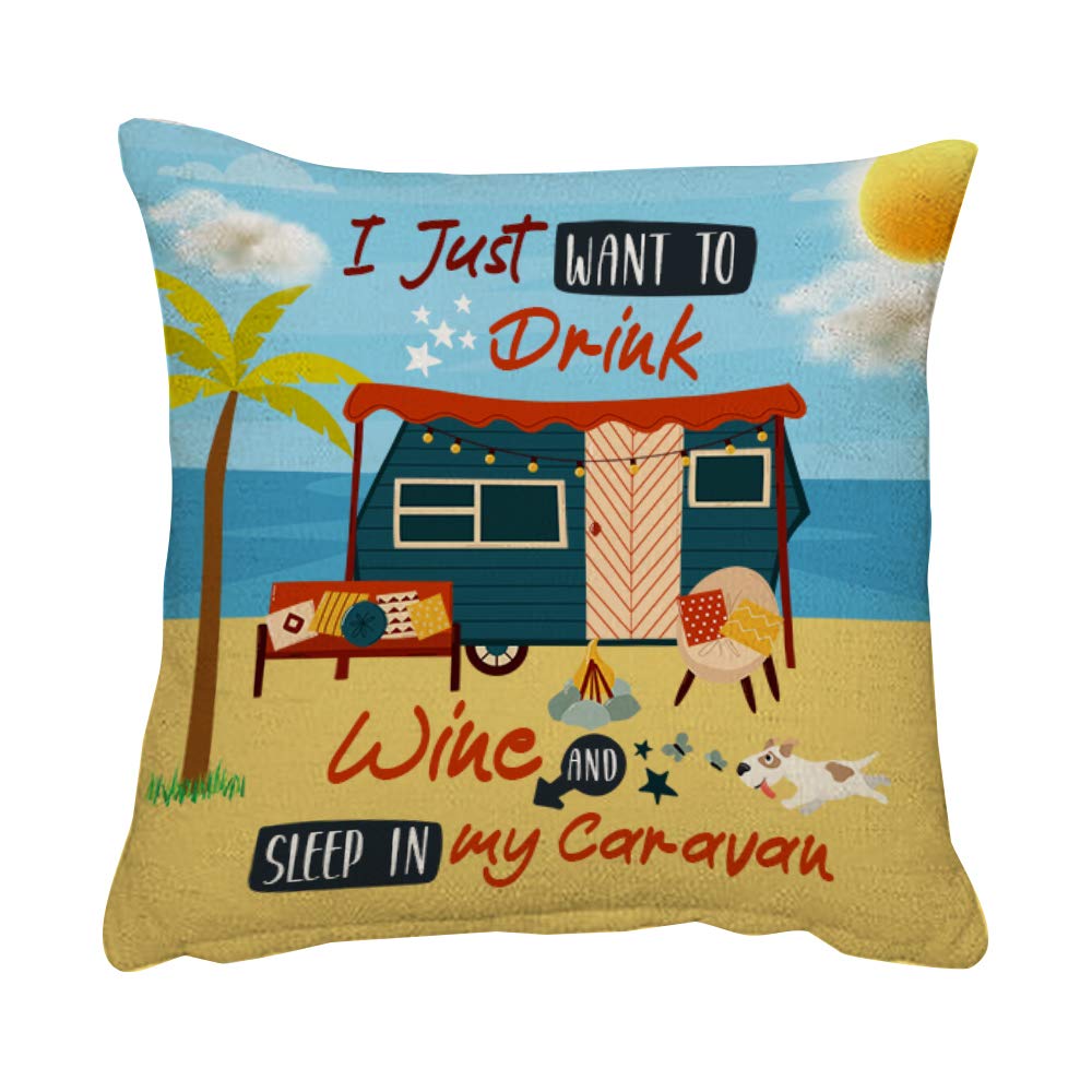 I Just Want To Drink Wine and Sleep In My Caravan Secret Santa Caravan Gift Birthday present Cushion for Bedroom/Sofa Linen Cushion, Throw Pillow Cushion. (Linen Cushion Cover)