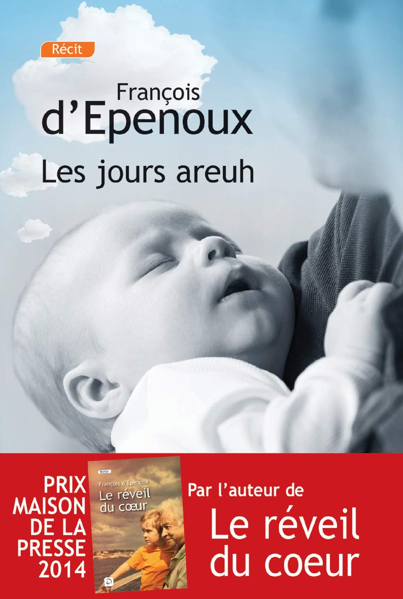 Les Jours Areuh French Edition D Epenoux Francois Amazon Com Books