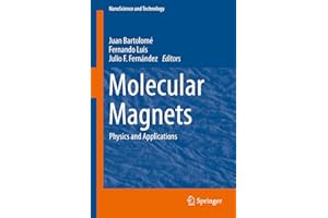 Molecular Magnets: Physics and Applications