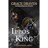 The Ippos King (Wraith Kings)