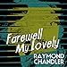 Farewell My Lovely