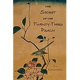 The Secret of the Twenty-Third Psalm