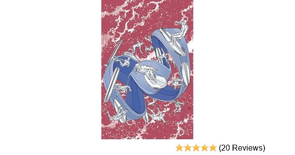 Amazon Com Silver Surfer Vol 3 Last Days 9780785197379 Marvel Comics Books