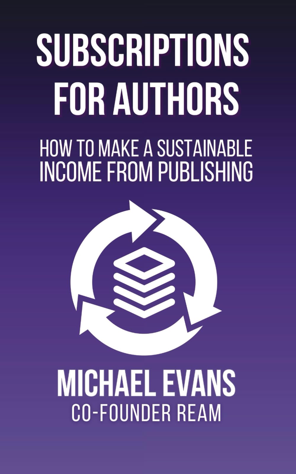 Subscriptions for Authors (Storytellers Rule the World)