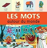 Les mots autour du monde by