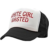 White Girl Wasted Party Hat - Funny Trucker Hat for Women - Drinking Hat - Ideal Party Girl Cap - White Elephant Gift