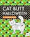 Cat Butt Halloween: A Coloring Book by Val Brains