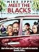 Meet the Blacks