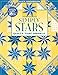 Simply Stars. Quilts That Sparkle by Alex Anderson