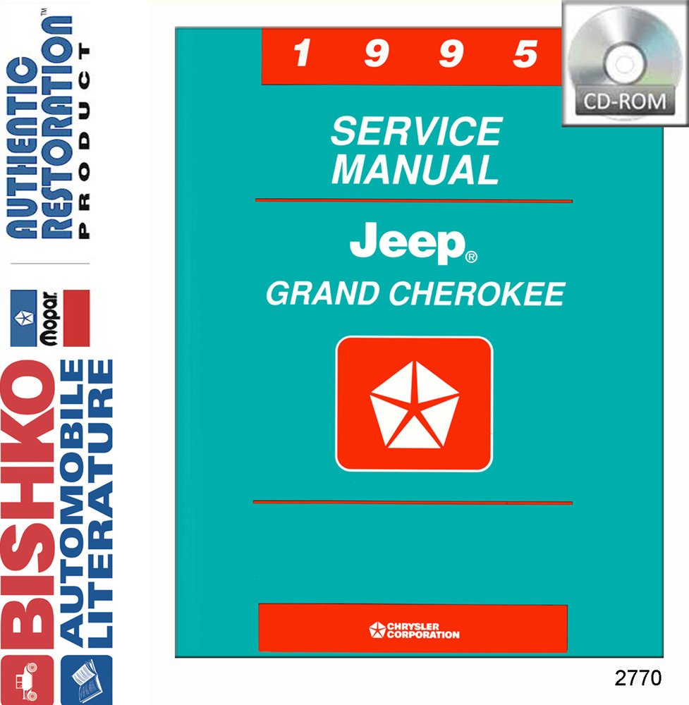 Amazon.com: bishko automotive literature 1995 Jeep Grand Cherokee Shop  Service Repair Manual CD Engine Electrical: Automotive
