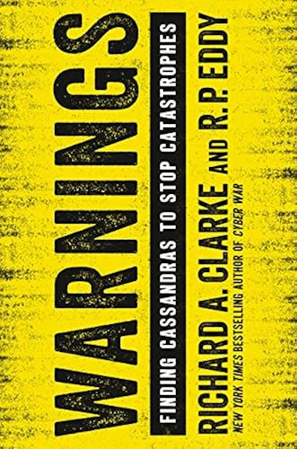 Download Warnings: Finding Cassandras to Stop Catastrophes PDF