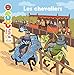Les chevaliers by