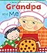 Grandpa and Me: Grandpa and Me (Lift-The-Flap Book (Little Simon)) primary