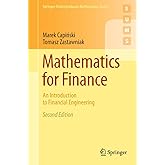 Mathematics for Finance: An Introduction to Financial Engineering (Springer Undergraduate Mathematics Series)