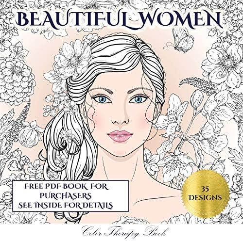 Color Therapy Book (Beautiful Women): An Adult Coloring (Colouring) Book with 35 Coloring Pages: Beautiful Women (Adult Colouring (Coloring) Books) Paperback – Import, 16 Nov 2018