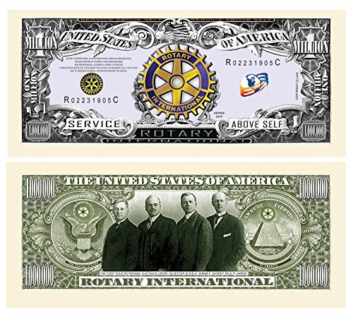 Pack of 100 - Rotary Club Rotarian Million Dollar Bill - Best Gift Or Keepsake for Rotarians
