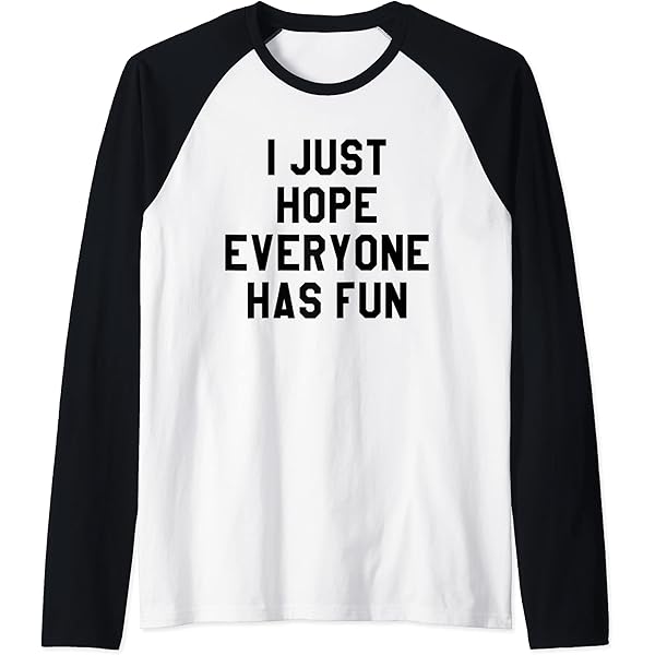 Amazon.com: I Just Hope Everyone Has Fun Shirt,Both Teams Played