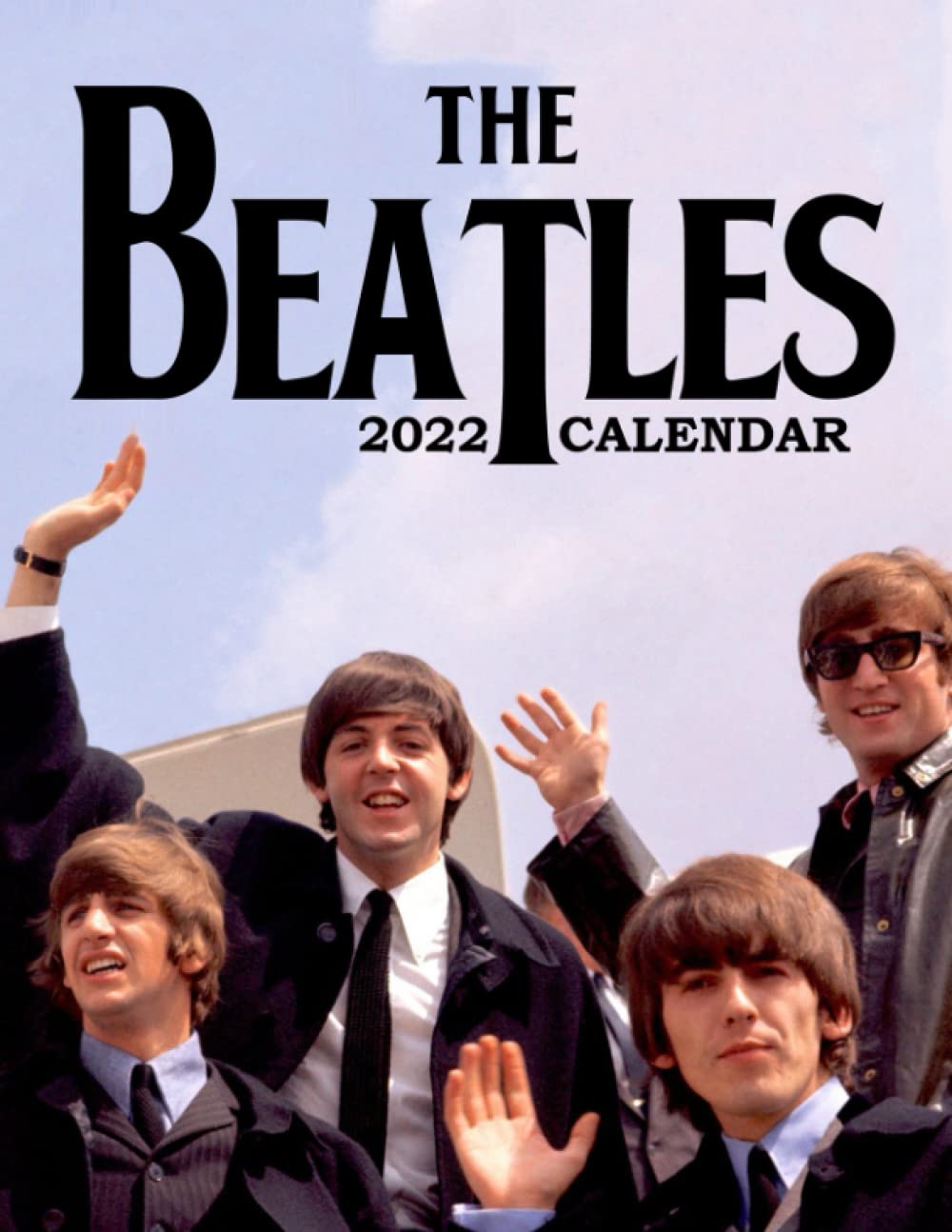 Calendrier Beatles 2023 The Beatles Calendar 2022: Rock Band | Celebrity Calendar 2022 | Lunar Moon  Phases, Squared Monthly Calendar, Calendario, Calendrier 12 Months | Bonus  4 Months 2023: Beck, David, Beck: 9798799456603: Amazon.com: Books