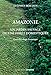 Amazonie : Un jardin sauvage ou une forêt domestiquée. Essai d'écologie historique by