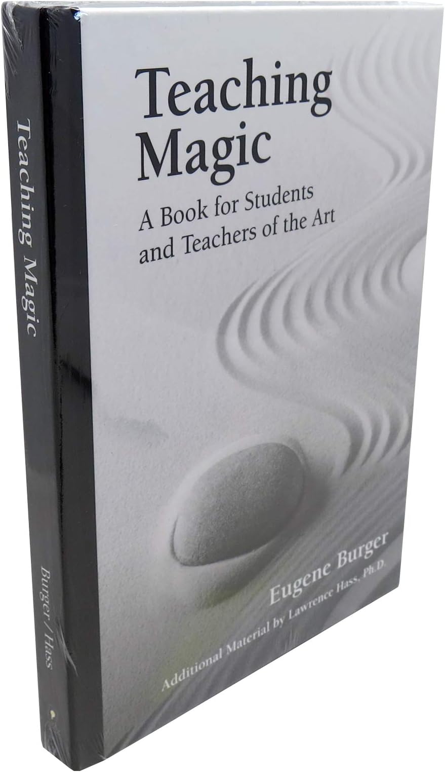 Larry Hass Teaching Magic A Book for Students and Teachers of The Art by Eugene Burger Book