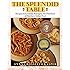 The Splendid Table: Recipes from Emilia-Romagna, the Heartland of Northern Italian Food