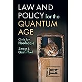 Law and Policy for the Quantum Age