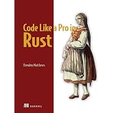 Code Like a Pro in Rust