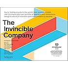 The Invincible Company: How to Constantly Reinvent Your Organization with Inspiration From the World's Best Business Models (
