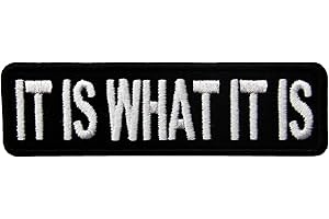 EmbTao It is What It is Funny Biker Embroidered Fastener Hook & Loop Patch