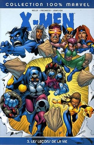 Download X-Men, Tome 3 : Les Leçons de la vie PDF