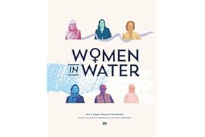 Women in Water: How To Support Everyone’s Contribution