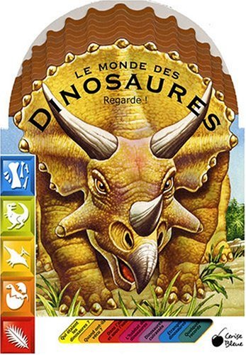 Le  monde des dinosaures