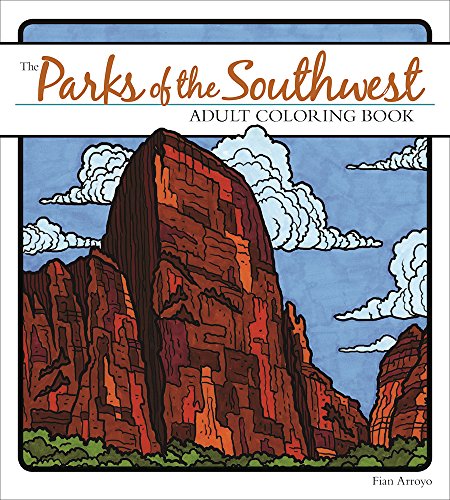 The Parks of the Southwest Adult Coloring Book
