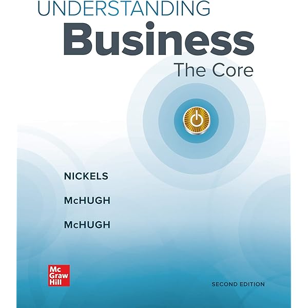 ビジネス・経済 Understanding Business (Third Edition) GEN COMBO: LOOSE LEAF UNDERSTANDING BUSINESS: THE CORE with