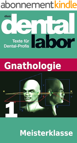 Download Meisterklasse (das dental labor Fachtexte 19) (German Edition) PDF