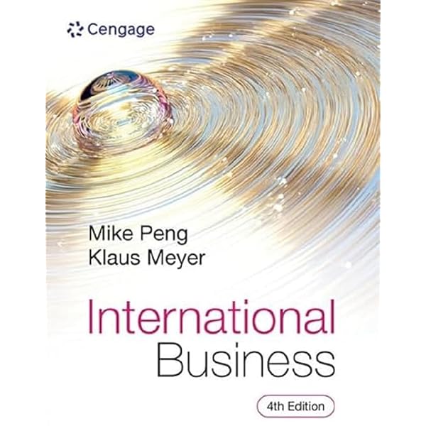 International Business: Meyer, Klaus, Peng, Mike: 9781473758438
