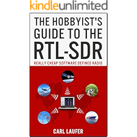 The Hobbyist's Guide to the RTL-SDR: Really Cheap Software Defined Radio book cover