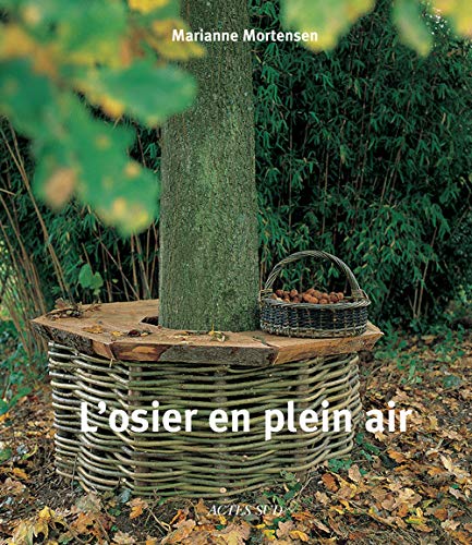 Osier en plein air by Marianne Mortensen
